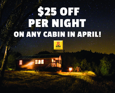 $25 OFF Per Night On Any Cabin In April